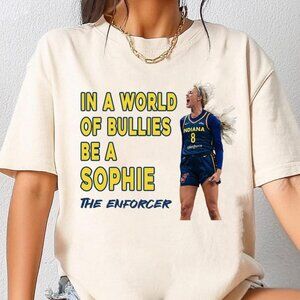 Vintage Sophie Cunningham, In A World Of Bullies Be a Sophie The Enforcer Shirt
